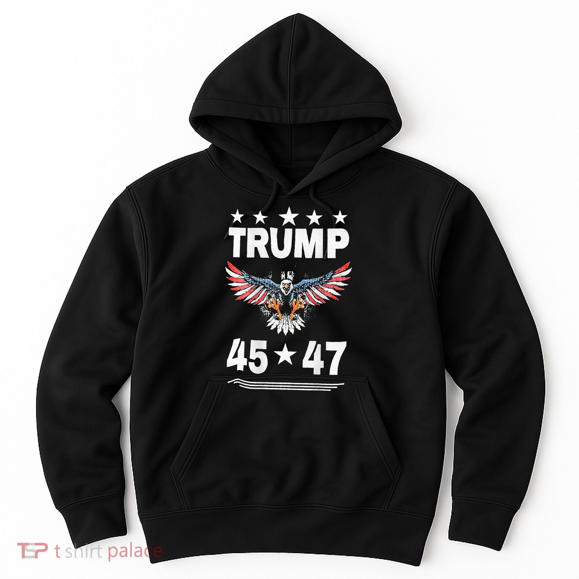 Trump 45 47 Hoodie