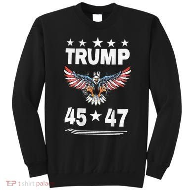 Trump 45 47 Sweatshirt
