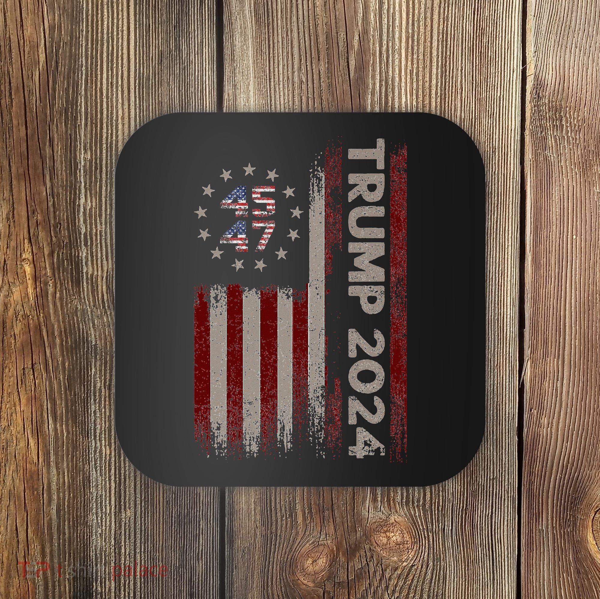 Trump 45/47 American Flag 2024 Coaster