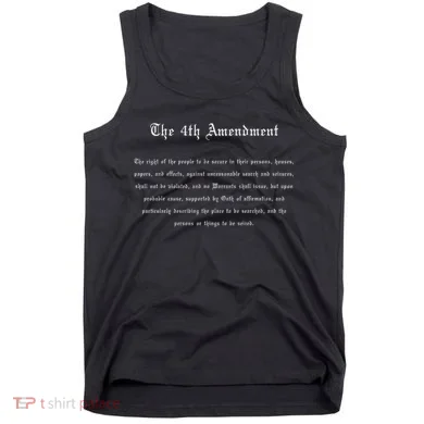 The 4th Amendment, Freedom U.s. Constitution Tank Top