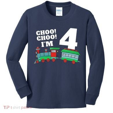 Train 4th Birthday Boy Train 4 Year Old Four Kids Long Sleeve Shirt