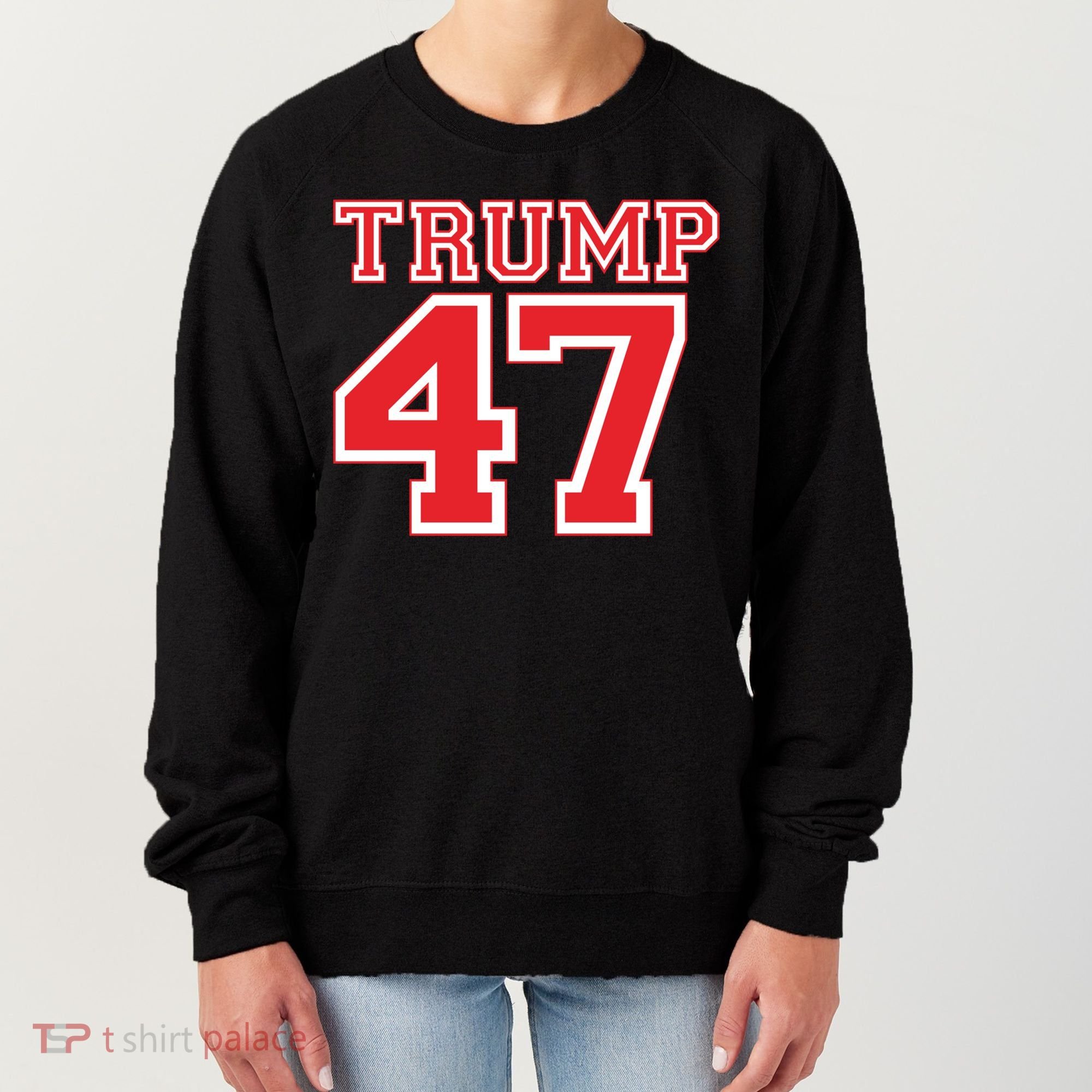 Trump 47 For President 2024 Election Republican Gift Women's Sweatshirt