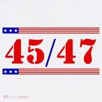 Trump 45/47 Trump 45 47 2024 Trump 2024 T-Shirt thumb 7
