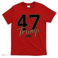 Trump 47 Trump 2024 Republican Conservative / 47 Trump 2024 T-Shirt thumb 0