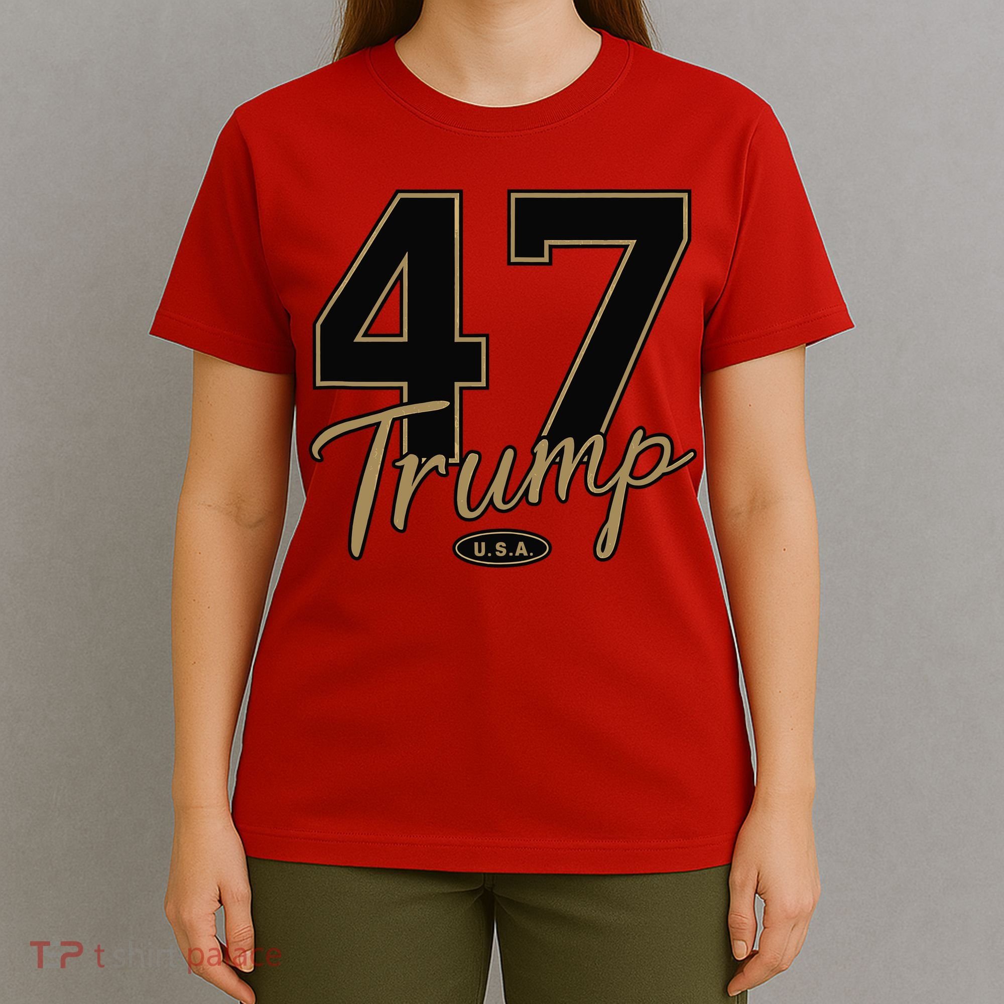 Trump 47 Trump 2024 Republican Conservative / 47 Trump 2024 T-Shirt