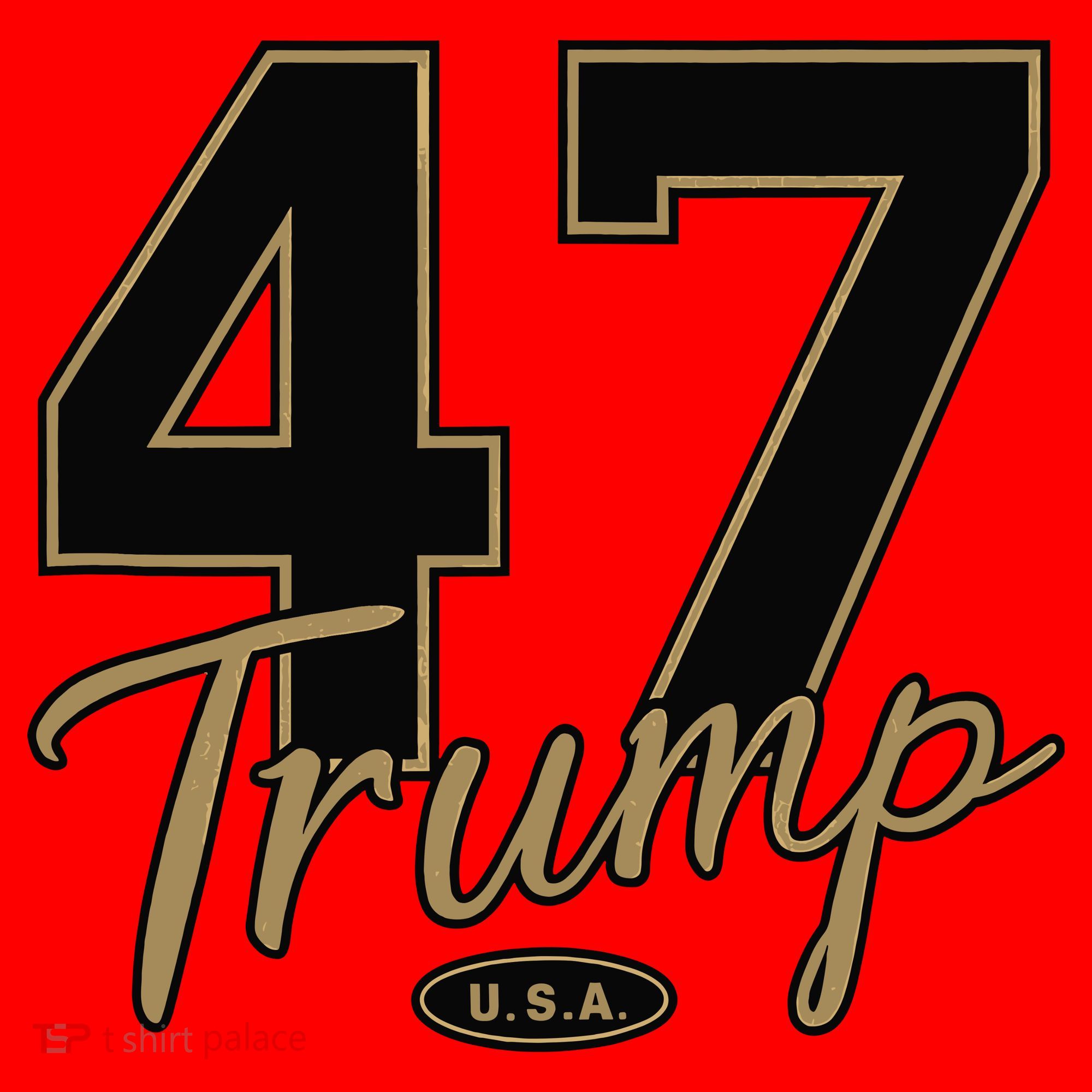 Trump 47 Trump 2024 Republican Conservative / 47 Trump 2024 T-Shirt