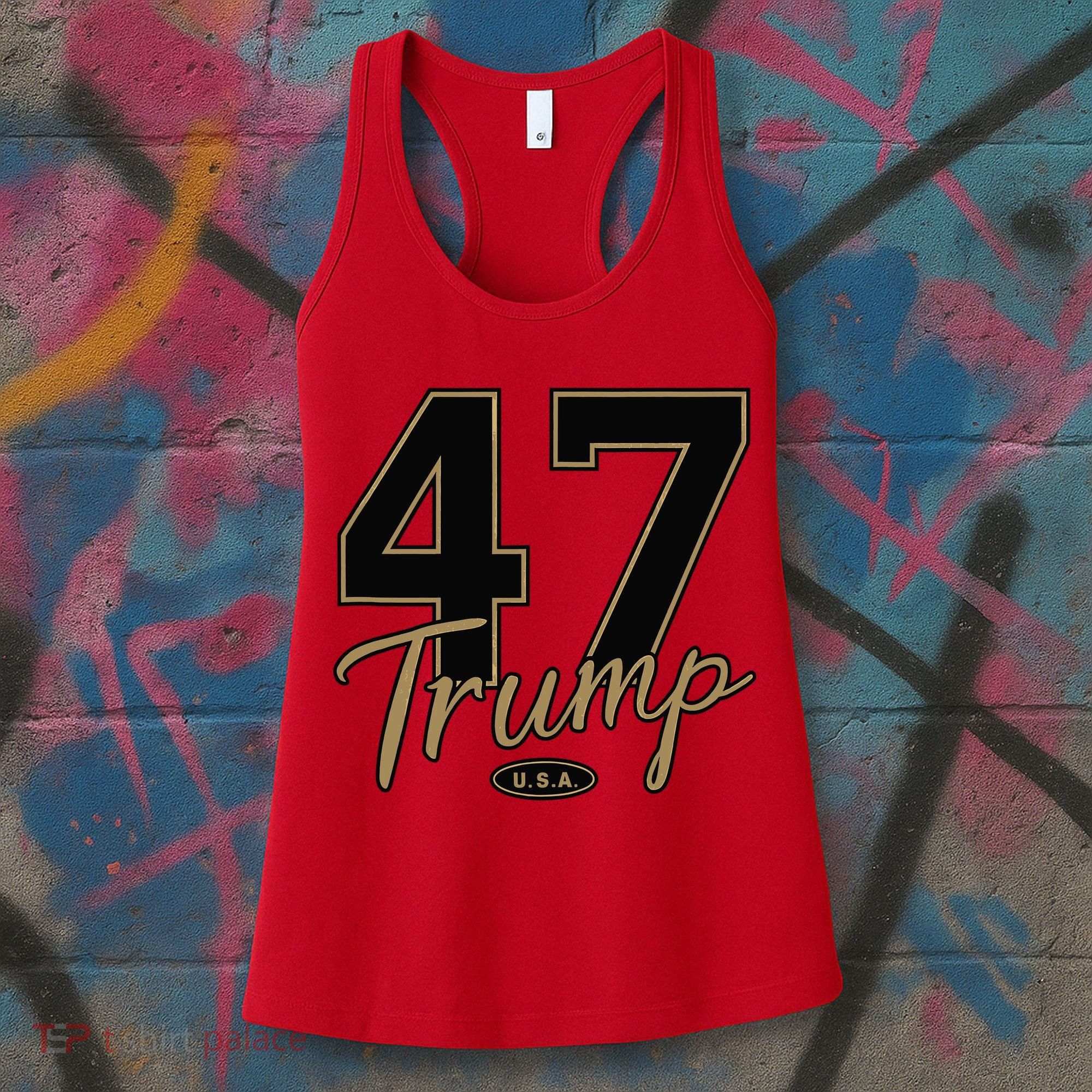 Trump 47 Trump 2024 Republican Conservative / 47 Trump 2024 Women's Tank Top