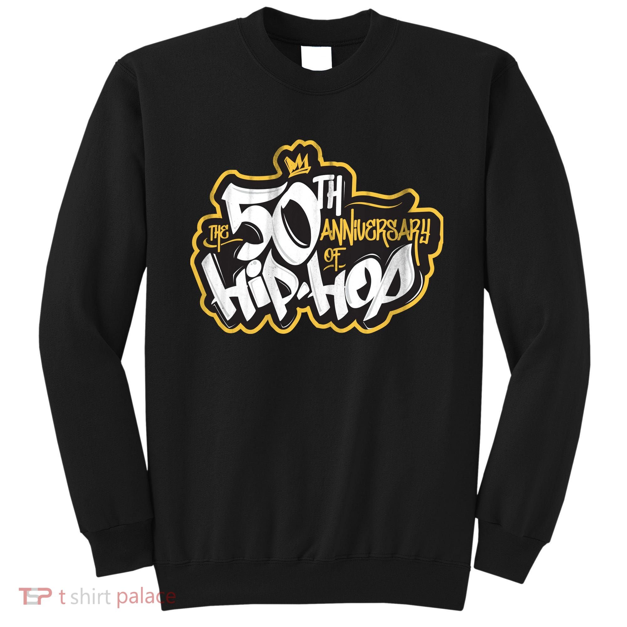 The 50th Anniversary Of Hip Hop Sweatshirt
