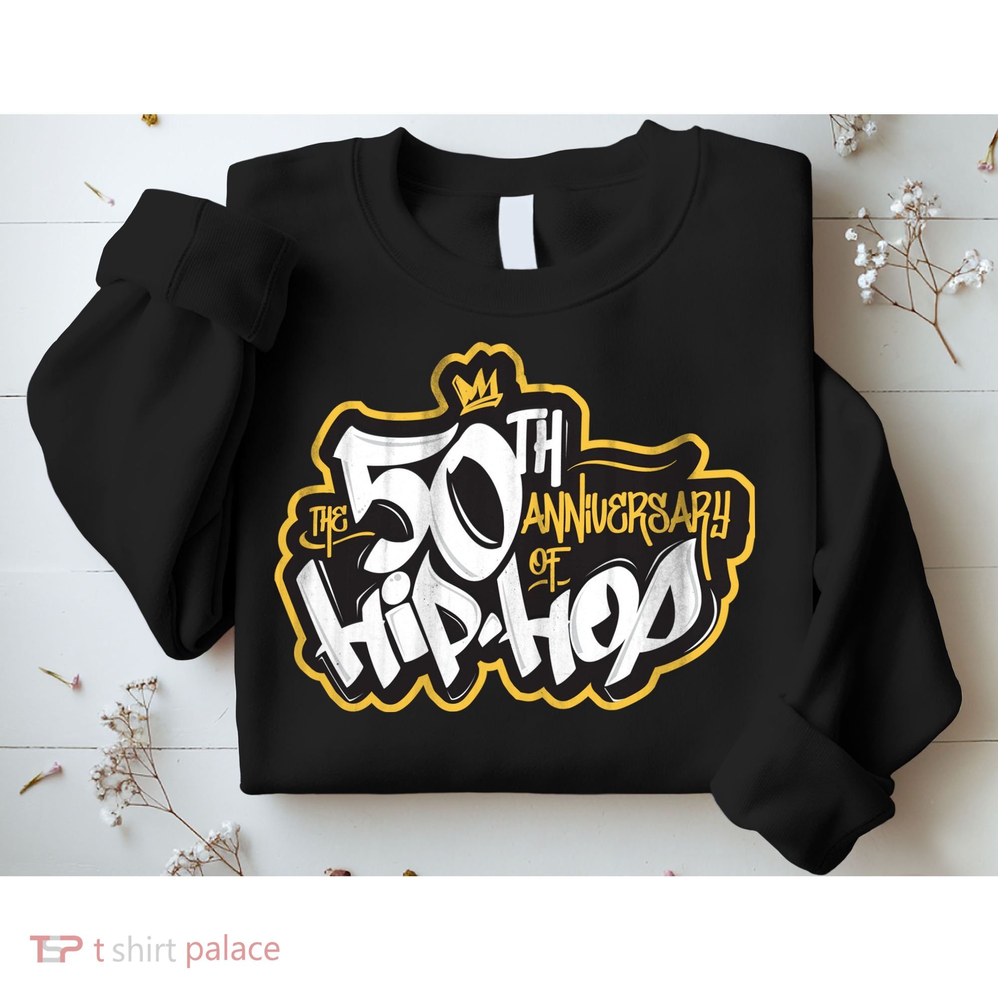 The 50th Anniversary Of Hip Hop Sweatshirt