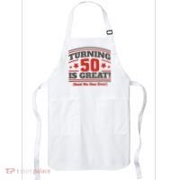 Turning 50 Is Great Funny Apron thumb 0