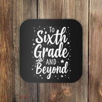 To 6th Grade And Beyond Astronaut Space Lover Back To School Coaster thumb 0