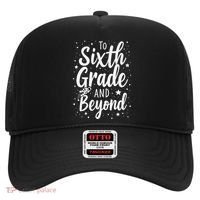 To 6th Grade And Beyond Astronaut Space Lover Back To School Hat thumb 0