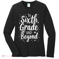 To 6th Grade And Beyond Astronaut Space Lover Back To School Women's Long Sleeve Shirt thumb 0