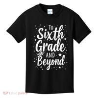 To 6th Grade And Beyond Astronaut Space Lover Back To School Kids T-Shirt thumb 0