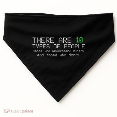 There Are 10 Types Of People Binary Funny Computer Nerd Gift USA-Made Doggie Bandana