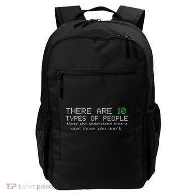 There Are 10 Types Of People Binary Funny Computer Nerd Gift Backpack