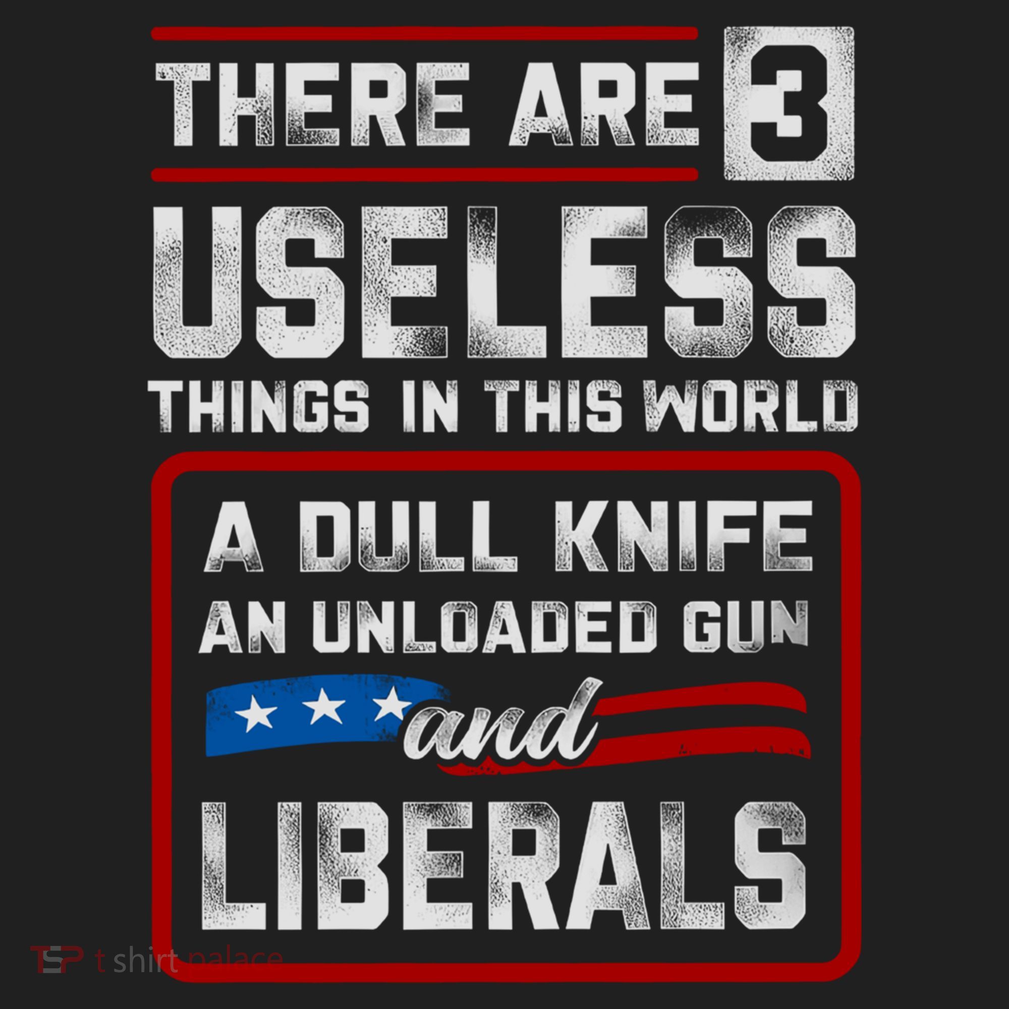 There Are 3 Useless Things In This World A Dull Knife An Meaningful Gift Women's Sweatshirt