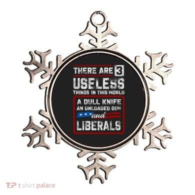 There Are 3 Useless Things In This World A Dull Knife An Meaningful Gift Ornament
