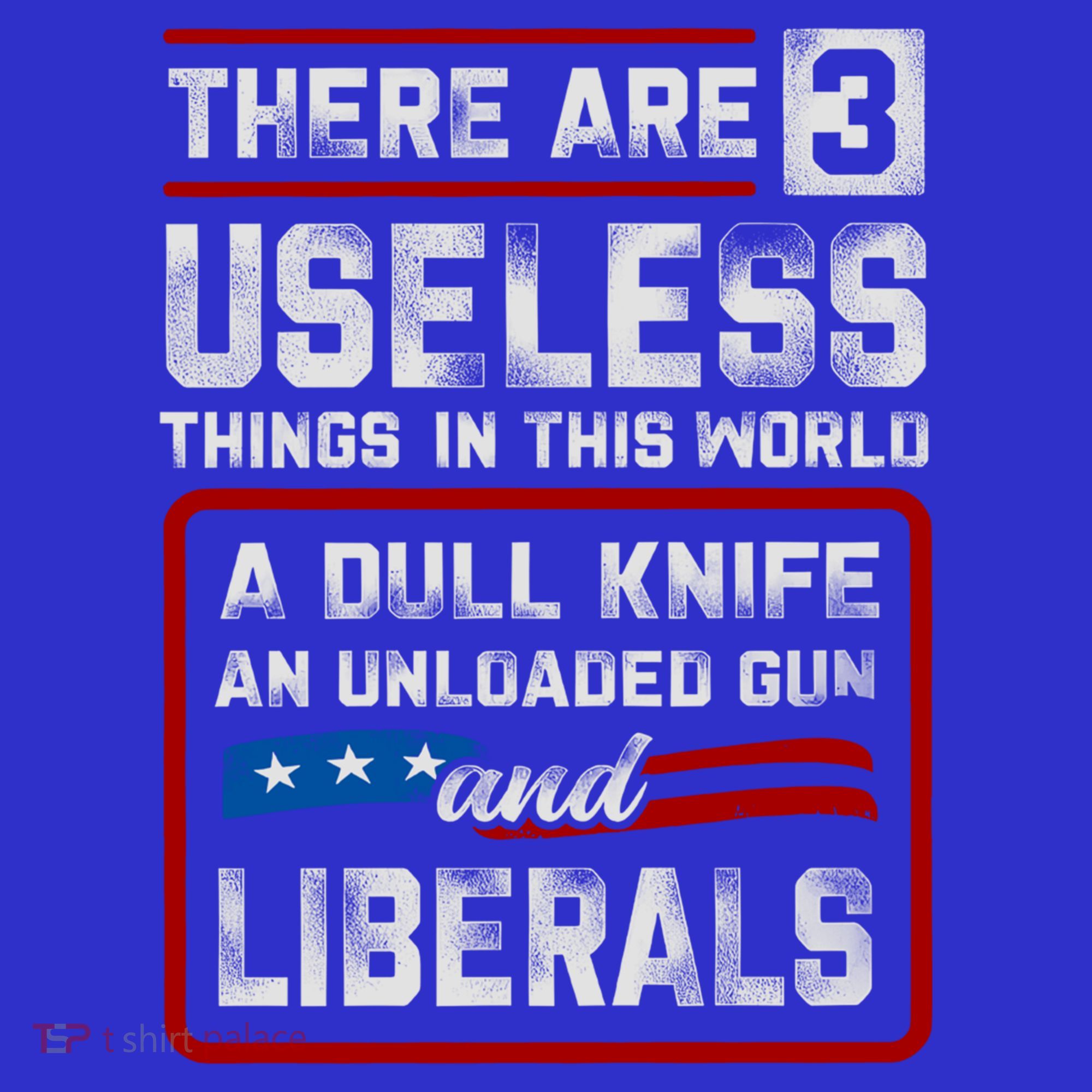 There Are 3 Useless Things In This World A Dull Knife An Meaningful Gift Sweatshirt