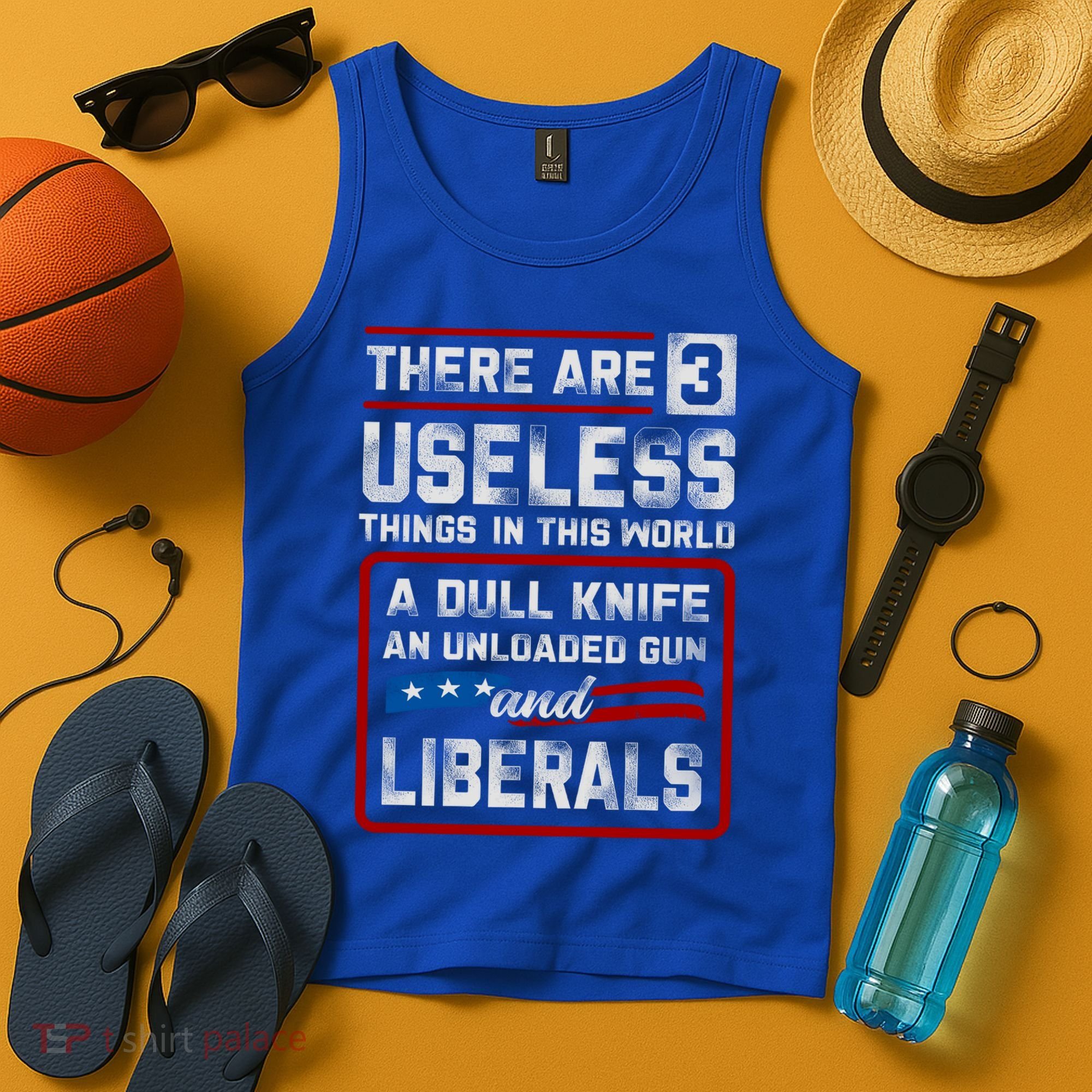 There Are 3 Useless Things In This World A Dull Knife An Meaningful Gift Tank Top