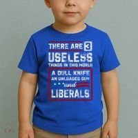 There Are 3 Useless Things In This World A Dull Knife An Meaningful Gift Toddler T-Shirt thumb 2