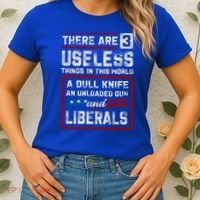 There Are 3 Useless Things In This World A Dull Knife An Meaningful Gift Women's T-Shirt thumb 2