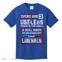 There Are 3 Useless Things In This World A Dull Knife An Meaningful Gift Kids T-Shirt thumb 0
