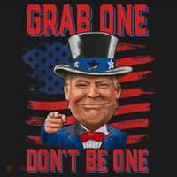 Trump American 4th Of July Grab One Dont Be One Uncle Coaster thumb 2