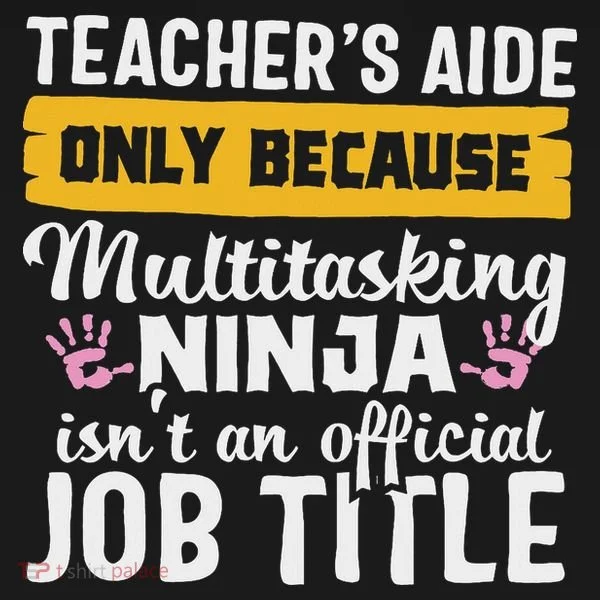 Teacher Aide Appreciation Funny Multitasking Ninja Assistant Bucket Hat
