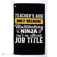 Teacher Aide Appreciation Funny Multitasking Ninja Assistant Golf Towel thumb 0