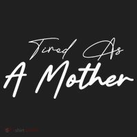 Tired As A Mother Mom Life Hat thumb 2