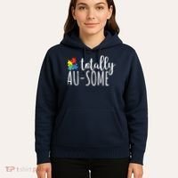 Totally Awesome Autism Awareness Hoodie thumb 5