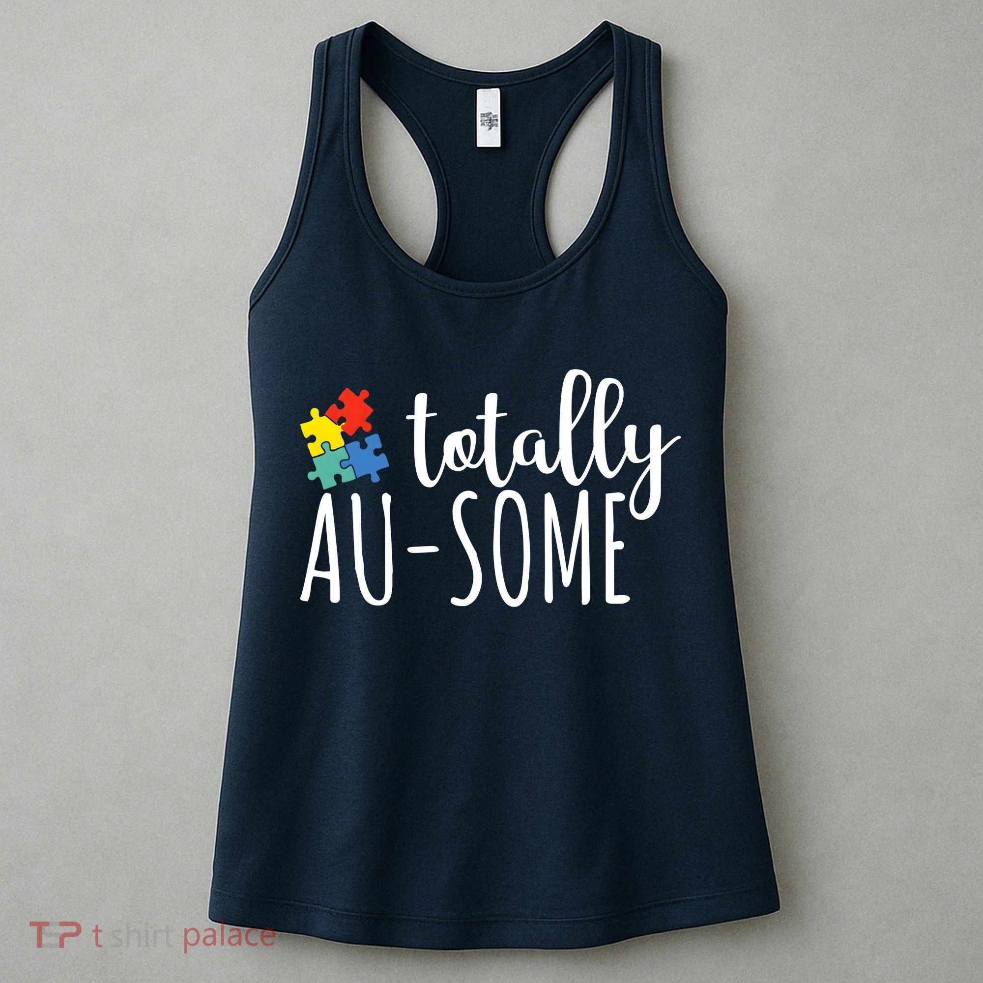Totally Awesome Autism Awareness Women's Tank Top