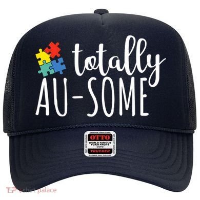 Totally Awesome Autism Awareness Hat