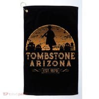 Tombstone Arizona Az Wild West Gunfighter Golf Towel thumb 0