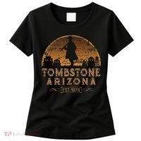Tombstone Arizona Az Wild West Gunfighter Women's T-Shirt thumb 0