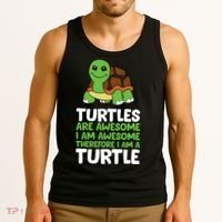 Turtles Are Awesome. I Am Awesome Therefore I Am A Turtle Tank Top thumb 3