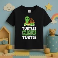 Turtles Are Awesome. I Am Awesome Therefore I Am A Turtle Toddler T-Shirt thumb 3