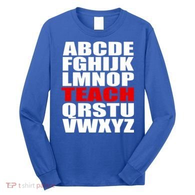 Teacher Alphabet Abcs Learning Agiftz Cool Gift Long Sleeve Shirt