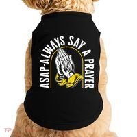 Thanksgiving Asap Always Say A Prayer Christian Religious Pr Funny Gift Doggie Tank thumb 0
