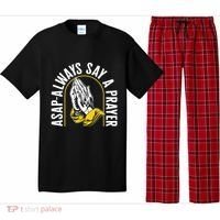 Thanksgiving Asap Always Say A Prayer Christian Religious Pr Funny Gift Pajama Set thumb 0