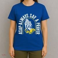 Thanksgiving Asap Always Say A Prayer Christian Religious Pr Funny Gift T-Shirt thumb 4