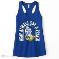 Thanksgiving Asap Always Say A Prayer Christian Religious Pr Funny Gift Women's Tank Top thumb 0