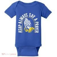 Thanksgiving Asap Always Say A Prayer Christian Religious Pr Funny Gift Baby Bodysuit thumb 0