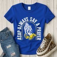 Thanksgiving Asap Always Say A Prayer Christian Religious Pr Funny Gift Women's T-Shirt thumb 3
