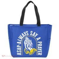 Thanksgiving Asap Always Say A Prayer Christian Religious Pr Funny Gift Tote Bag thumb 0