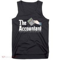 The Accountant Auditor Bookkeeper Bookkeeping Taxation Tank Top thumb 0