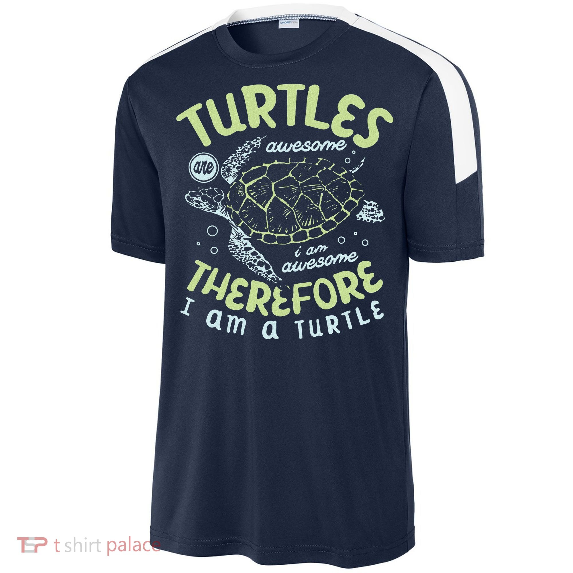 Turtles Are Awesome I Am Awesome Therefore I Am A Turtle Sport-Tek Competitor United Soccer Jersey