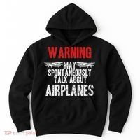 Talk About Airplanes Funny Pilot And Aviation Hoodie thumb 0