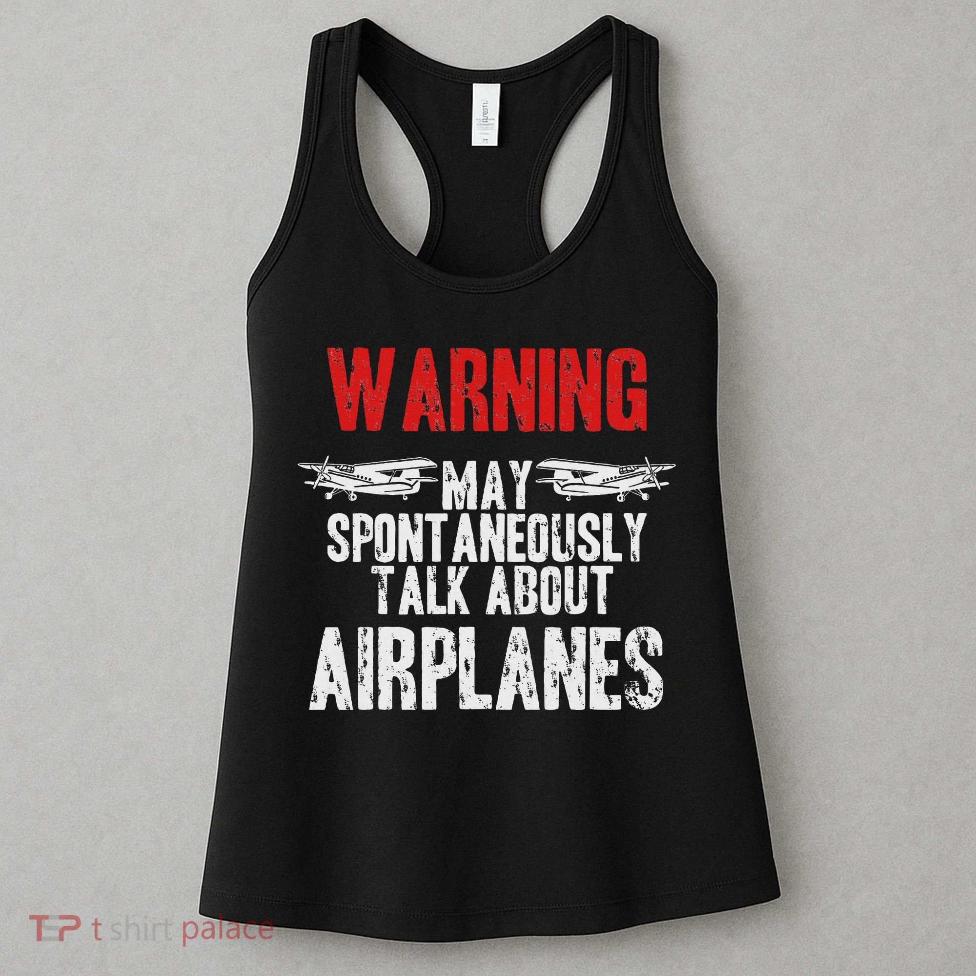 Talk About Airplanes Funny Pilot And Aviation Women's Tank Top